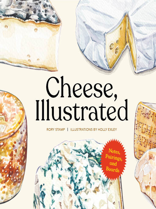 Title details for Cheese, Illustrated by Rory Stamp - Available